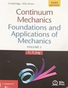 Continuum mechanics : foundations and applications of mechanics ; volume 1 [3rd ed.]