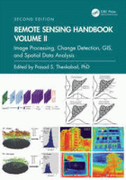 Remote sensing handbook. vol. II  : image processing, change detection, GIS, and spatial data analysis [2nd ed.]